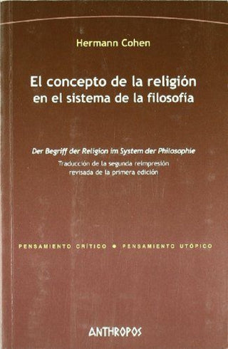El Concepto De La Religión En Sistema Filosof¡a Libro