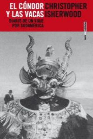 El Cóndor Y Las Vacas Libro