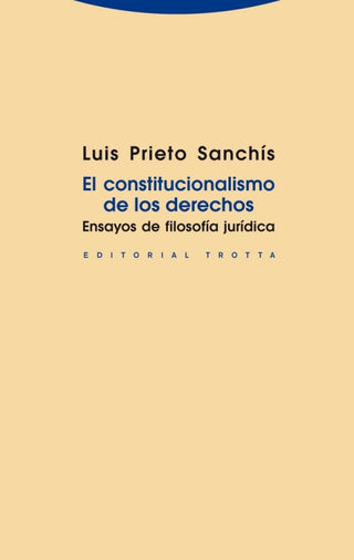 El Constitucionalismo De Los Derechos Libro
