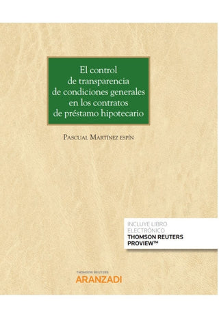 El Control De Transparencia Condiciones Generales En Los Contratos Préstamo Hipotecario (Papel Libro