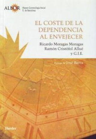 El Coste De La Dependencia Al Envejecer Libro