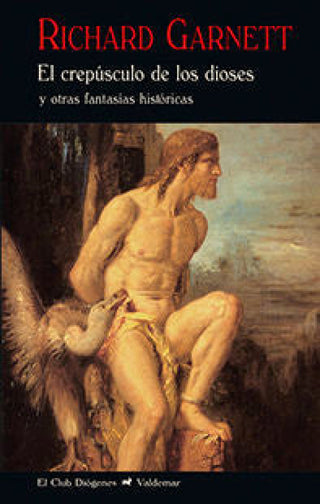 El Crepúsculo De Los Dioses Libro