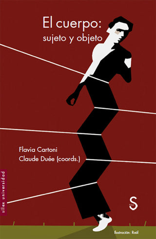 El Cuerpo: Sujeto Y Objeto Libro