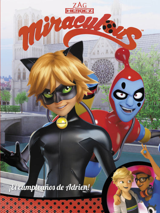 ¡el Cumpleaños De Adrien! (Miraculous [Prodigiosa Ladybug]. Cómic) Libro