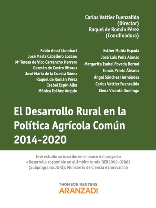 El Desarrollo Rural En La Política Agrícola Común 2014-2020 Libro