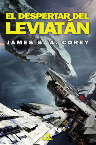 El Despertar Del Leviatán (The Expanse 1) Libro