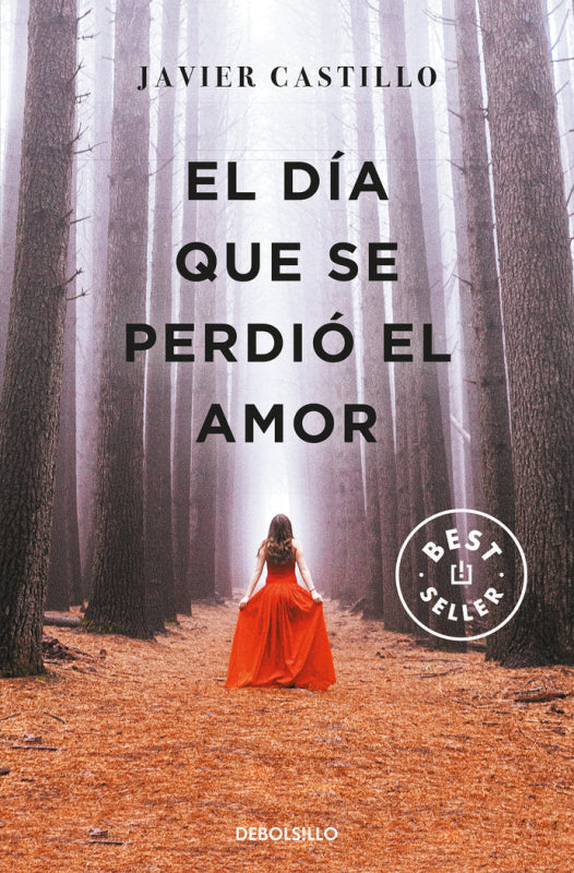 El Día Que Se Perdió Amor Libro