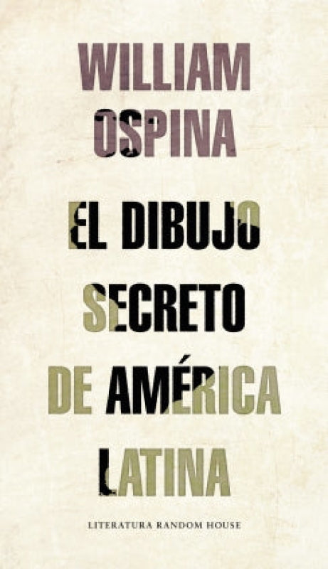 El Dibujo Secreto De América Latina Libro