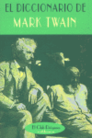 El Diccionario De Mark Twain Libro