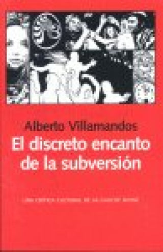El Discreto Encanto De La Subversion Libro