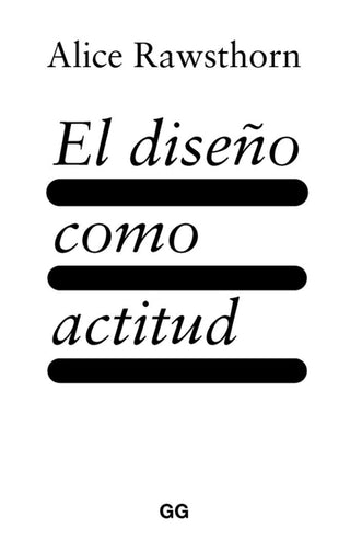 El Diseño Como Actitud Libro