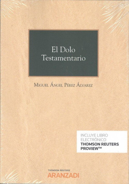 El Dolo Testamentario (Papel + E-Book) Libro