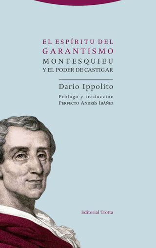 El Espíritu Del Garantismo Libro