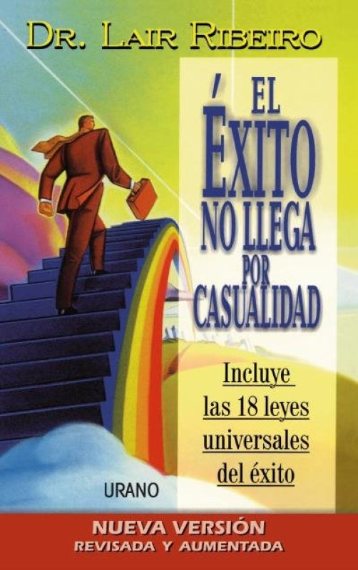 El Éxito No Llega Por Casualidad Libro