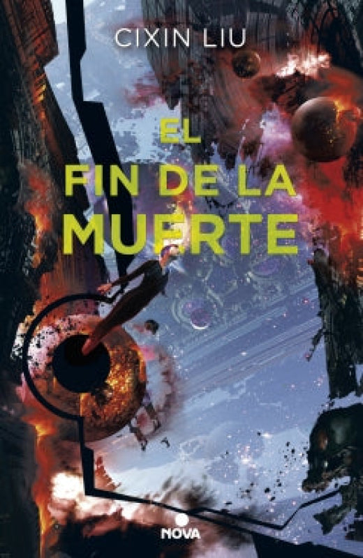 El Fin De La Muerte (Trilogía Los Tres Cuerpos 3) Libro