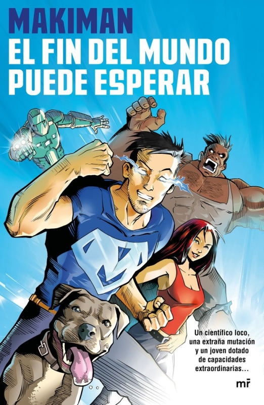 El Fin Del Mundo Puede Esperar Libro