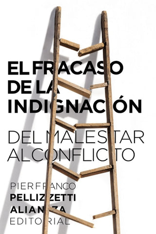 El Fracaso De La Indignación Libro