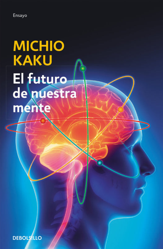 El Futuro De Nuestra Mente Libro