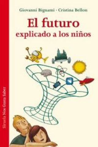El Futuro Explicado A Los Niños Libro