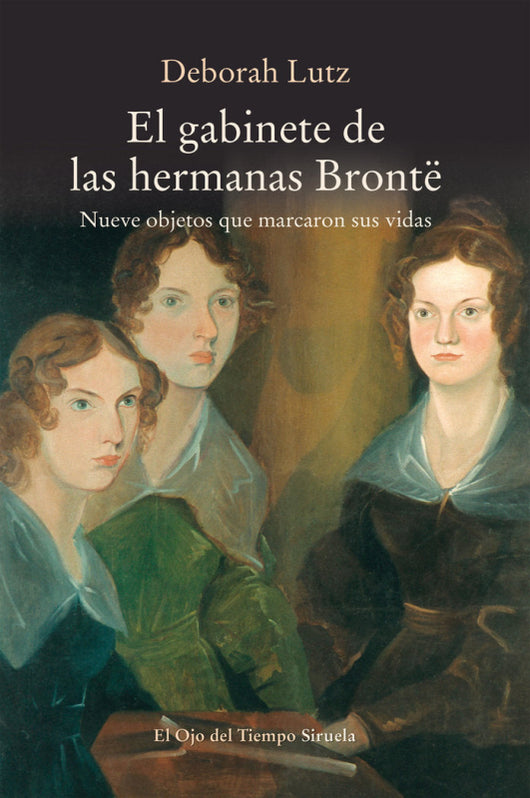 El Gabinete De Las Hermanas Brontë Libro