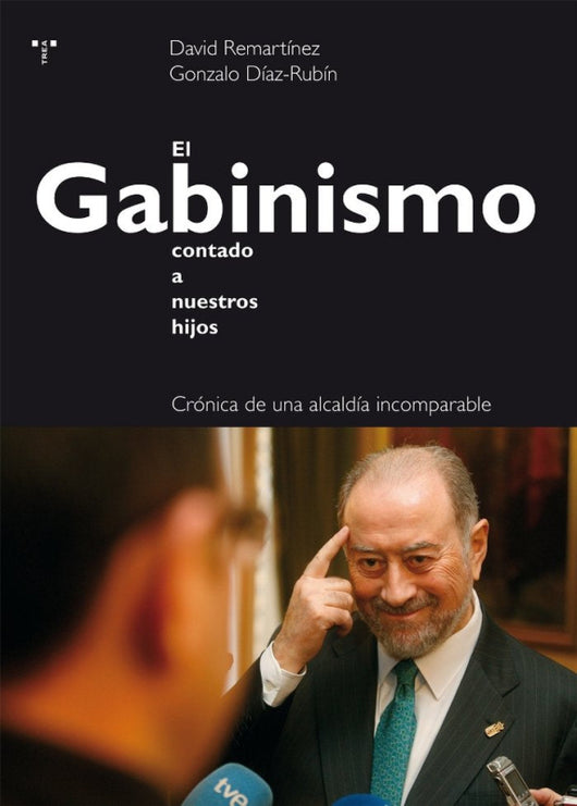 El Gabinismo Contado A Nuestros Hijos Libro