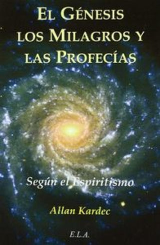 El Génesis Según Espiritismo Libro