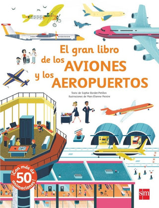 El Gran Libro De Los Aviones Y Aeropuertos