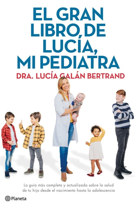 El Gran Libro De Lucía Mi Pediatra