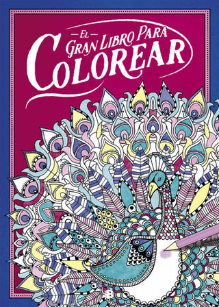 El Gran Libro Para Colorear Libro