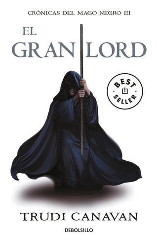 El Gran Lord (Crónicas Del Mago Negro 3) Libro