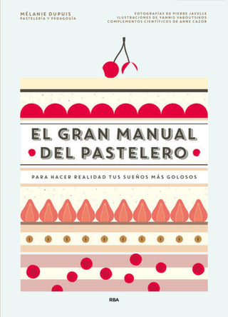 El Gran Manual Del Pastelero Libro