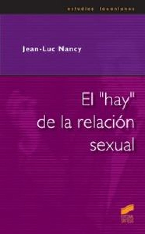 El Hay De La Relación Sexual Libro