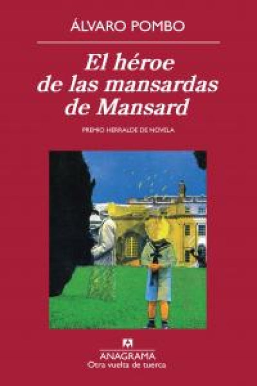 El Héroe De Las Mansardas Mansard Libro