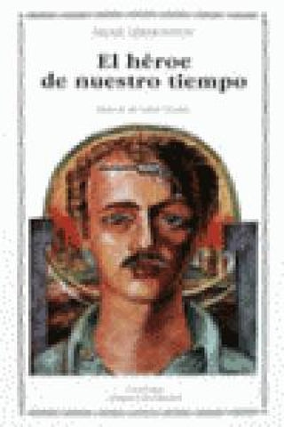 El Héroe De Nuestro Tiempo Libro