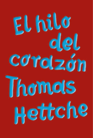 El Hilo Del Corazon Adn Libro