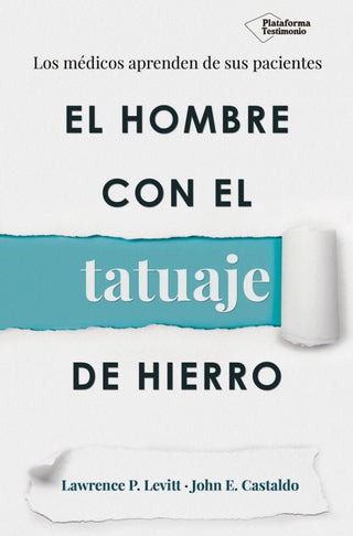 El Hombre Con El Tatuaje De Hierro Libro