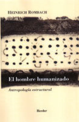 El Hombre Humanizado Libro