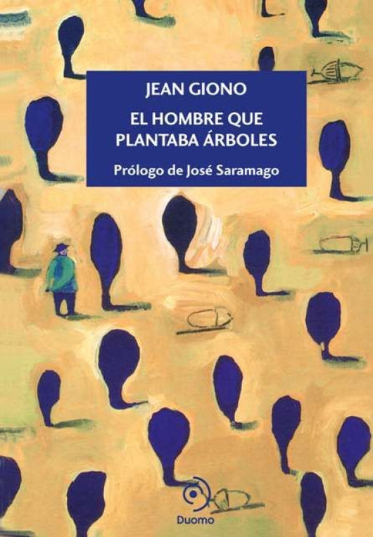 El Hombre Que Plantaba Árboles Libro