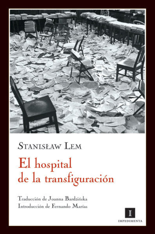 El Hospital De La Transfiguración Libro