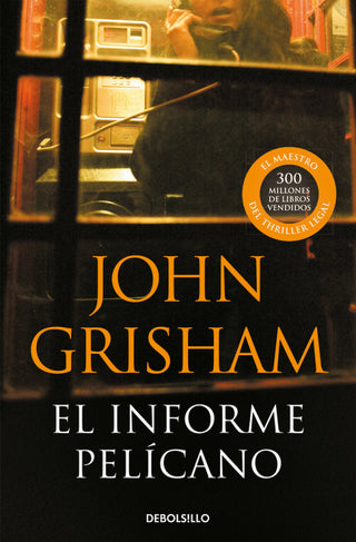 El Informe Pelícano Libro