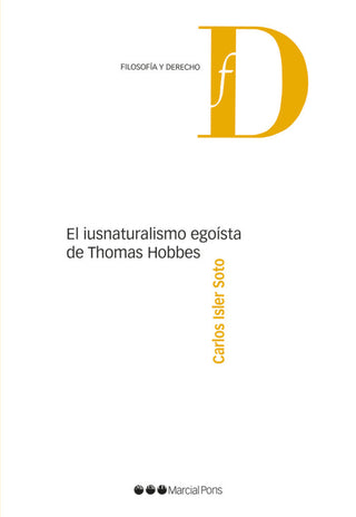 El Iusnaturalismo Egoísta De Thomas Hobbes Libro