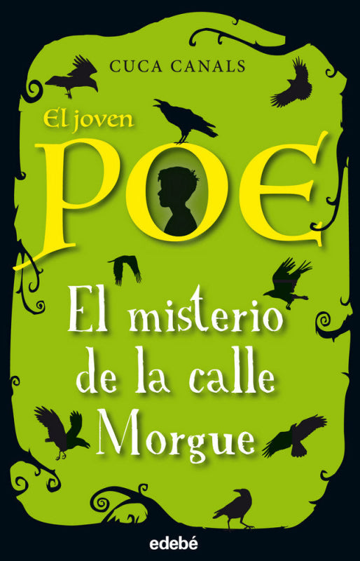 El Joven Poe: El Misterio De La Calle Morgue Libro