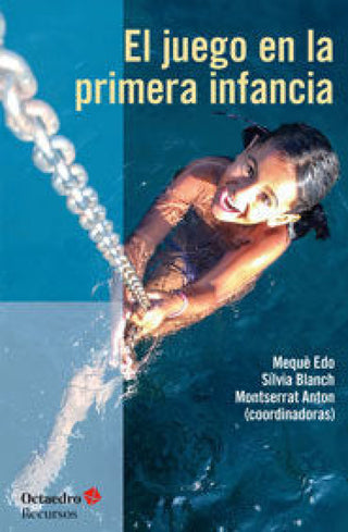 El Juego En La Primera Infancia Libro