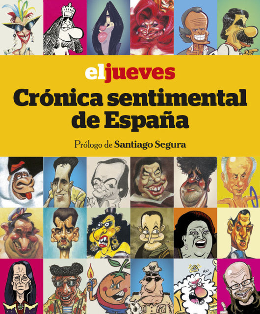 El Jueves. Crónica Sentimental De España Libro