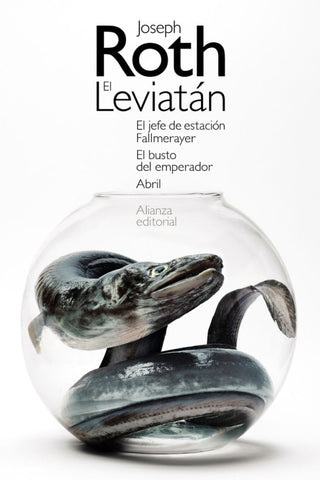 El Leviatán. Jefe De Estación Fallmerayer. Busto Del Emperador. Abril Libro