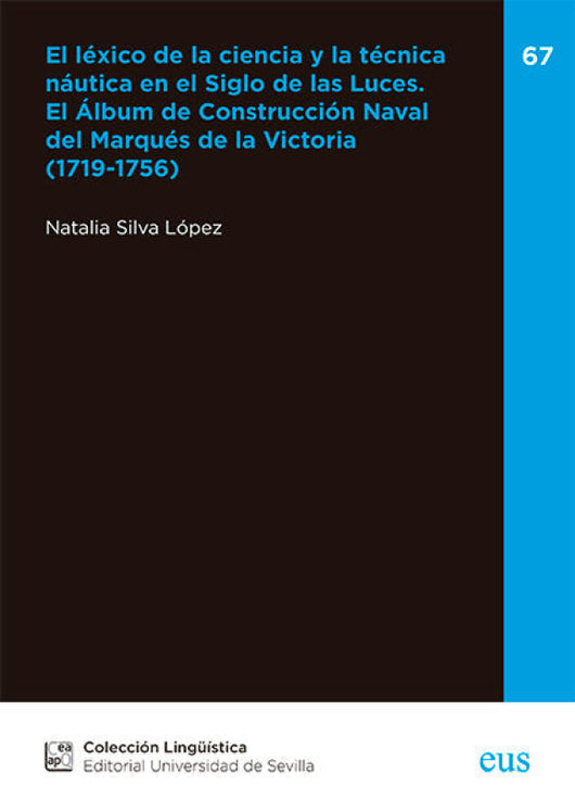 El Lexico De La Ciencia Y Tecnica Nautica En Siglo Libro