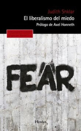 El Liberalismo Del Miedo Libro