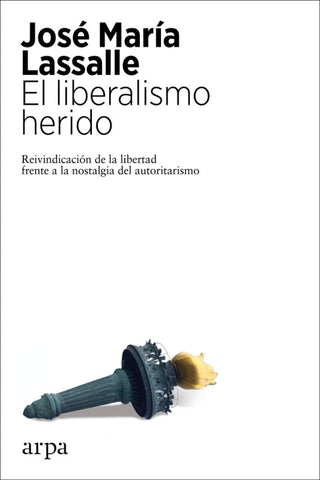 El Liberalismo Herido Libro