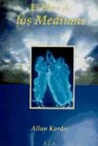 El Libro De Los Mediums