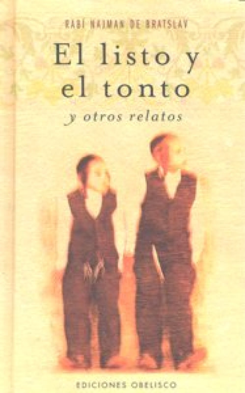 El Listo Y Tonto Otros Relatos Libro